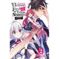 The Greatest Demon Lord Is Reborn as a Typical Nobody, Vol. 2 (Light Novel): The Raging Champion Volume 2
