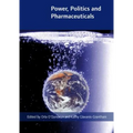 Power, Politics and Pharmaceuticals: Drug Regulation in Ireland in the Global Context