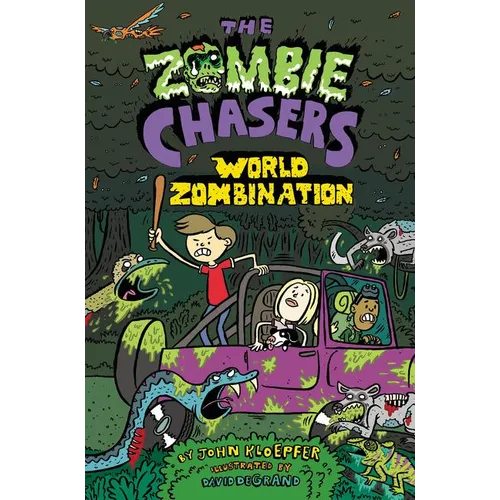 The Zombie Chasers #7: World Zombination