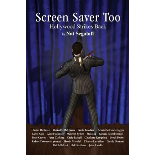 Screen Saver Too: Hollywood Strikes Back