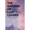 The Garden of Lost Lovers And Other Bilingual Italian-English Stories for Language Learners