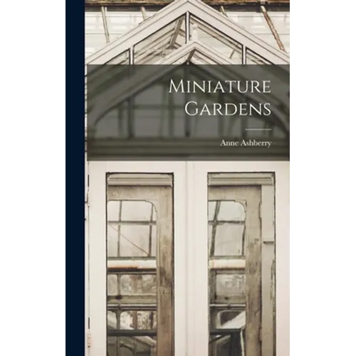 Miniature Gardens