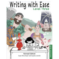 Writing with Ease 3 Revised Instructor Guide