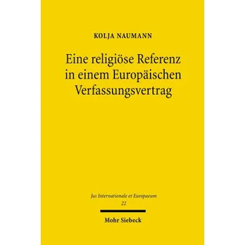 Eine Religiose Referenz in Einem Europaischen Verfassungsvertrag