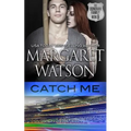 Catch Me