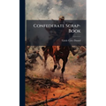 Confederate Scrap-Book