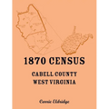 1870 Census, Cabell County, West Virginia