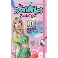 Swiftie Bucket List: 101 Must-Have Moments for Taylor Swift Fans