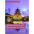 Modernization and Revolution in China