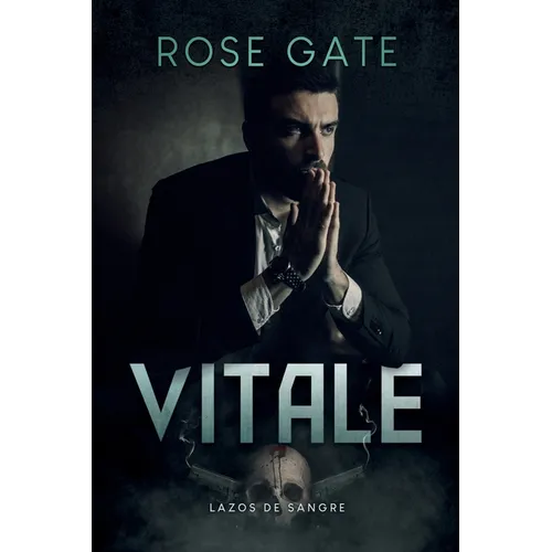 Vitale: Lazos de sangre