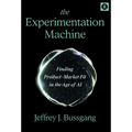 The Experimentation Machine: Finding Product-Market Fit in the Age of AI