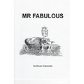 MR Fabulous: Memoirs of the Hollywood Life