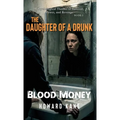 Blood Money: A Psychological Thriller of Survival, Power, and Revenge