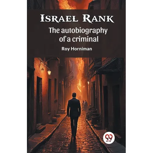 Israel Rank The autobiography of a criminal