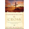 Experiencing the Cross: Your Greatest Opportunity for Victory Over Sin