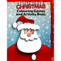 Christmas Colouring Games and Activity Book: Festive Fun Puzzle Book for Kids and Teenagers - Coloring Activities with 20 sheets. A4 size.