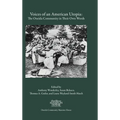 Voices of an American Utopia: The Oneida Community in Their Own Words