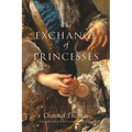 The Exchange of Princesses