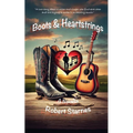 Boots & Heartstrings