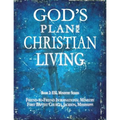 God's Plan for Christian Living