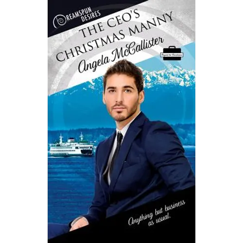The Ceo's Christmas Manny: Volume 72