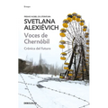 Voces de Chernobil: Cronica del Futuro = Voices of Chernobyl