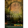 Song of the Shaman