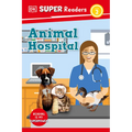 DK Super Readers Level 2 Animal Hospital