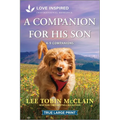 A Companion for His Son: An Uplifting Inspirational Romance