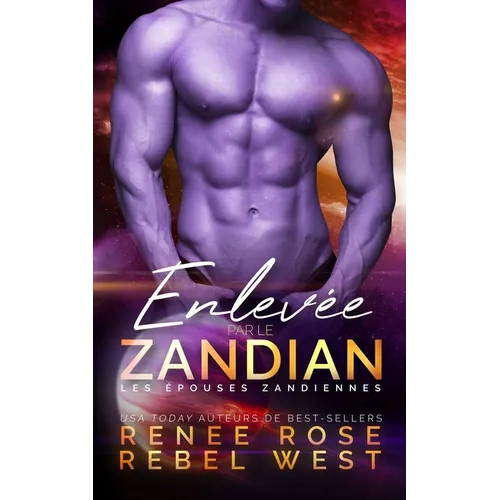 Enlevée par le Zandian