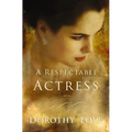 A Respectable Actress