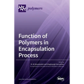 Function of Polymers in Encapsulation Process