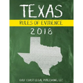 Texas Rules of Evidence 2018
