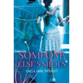 Someone Else's Shoes