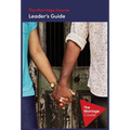 The Marriage Course Leader's Guide Revised and Updated