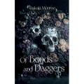 Of Bonds and Daggers
