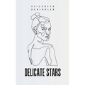 Delicate Stars