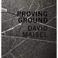 David Maisel: Proving Ground