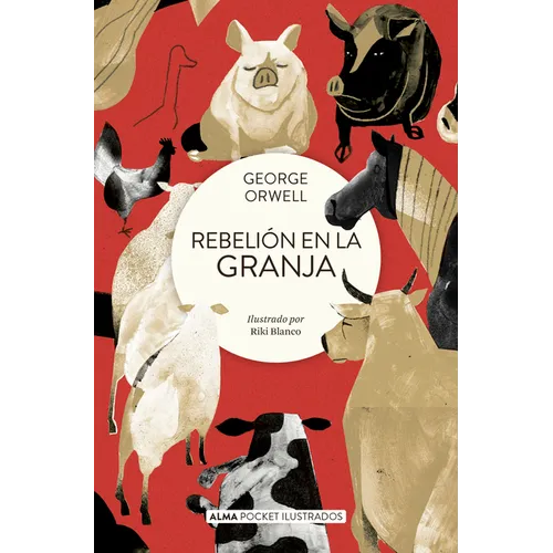 Rebelión En La Granja / Animal Farm