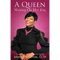 A Queen Waiting On Her King