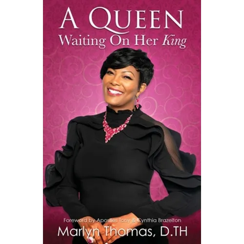 A Queen Waiting On Her King
