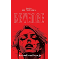 i write HE DICTATES - Revenge