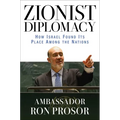 Zionist Diplomacy: How Israel Found Its Place Among the Nations