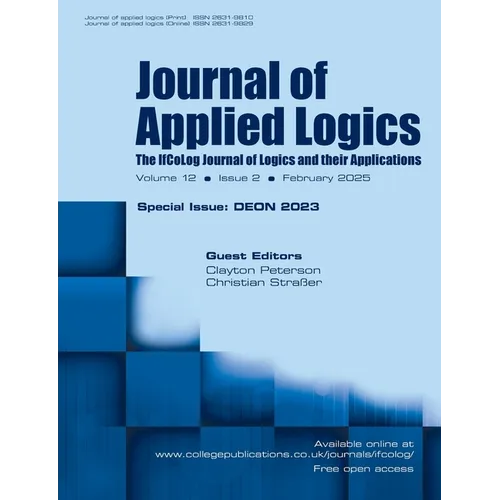 Journal of Applied Logics. The IfCoLog Journal of Logics and their Applications. Volume 12, issue 2, February 2025. Special issue: Deon 2023