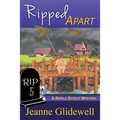 Ripped Apart (A Ripple Effect Mystery, Book 5)
