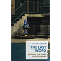The Last Word: Reviving the Dying Art of Eulogy