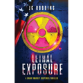 Lethal Exposure