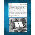 Constitution of the State of Missouri Adopted by Vote of the People October 30, 1875. Into Operation November 30, 1875. Includes All Amendments Adopte