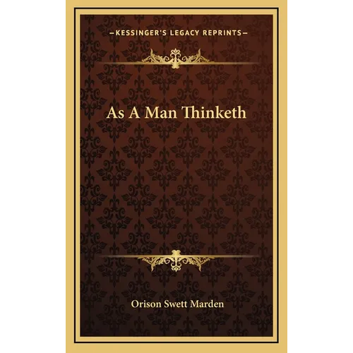 As A Man Thinketh