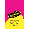The Patron Saint of Making Curfew